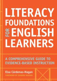 Literacy Foundations for English Learners